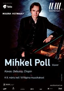 Eesti Kontsert esitleb: Mihkel Poll (klaver) @ Sillapää loss | Räpina | Põlva maakond | Eesti