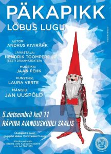 Etendus "Päkapikk" @ Räpina Aianduskooli saal | Räpina | Põlva maakond | Eesti