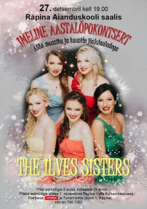 Imeline aastalõpukontsert: The Ilves Sisters @ Räpina Aianduskooli saal | Räpina | Põlva maakond | Eesti