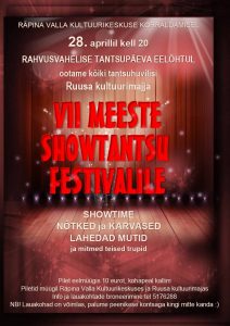 VII Meeste Showtantsu Festival @ Ruusa Kultuurimaja | Ruusa | Põlva maakond | Eesti