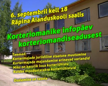 Korteriomanike infopäev korteriomandiseadusest @ Räpina Aianduskooli saalis  | Räpina | Põlva maakond | Eesti