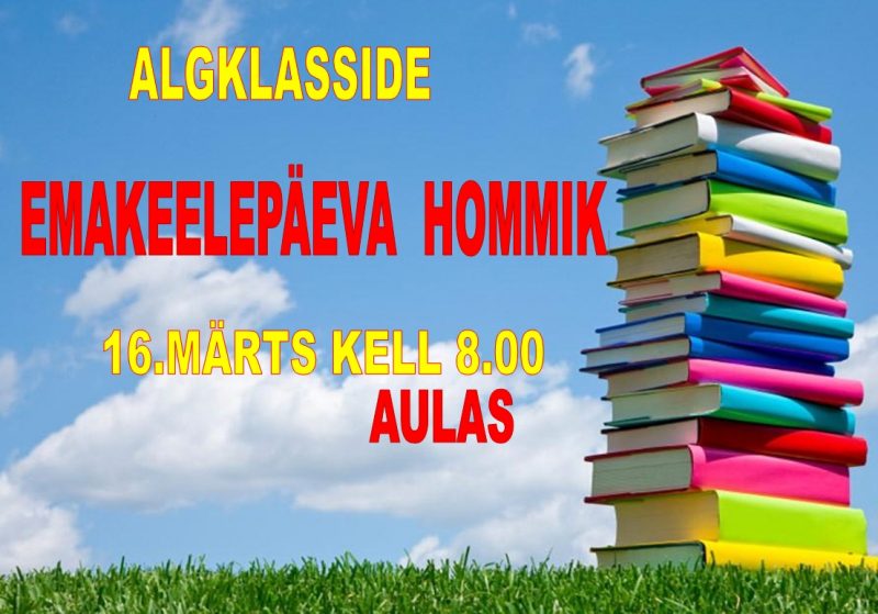 Emakeelepäeva hommik @ Räpina Ühisgümnaasiumi aula