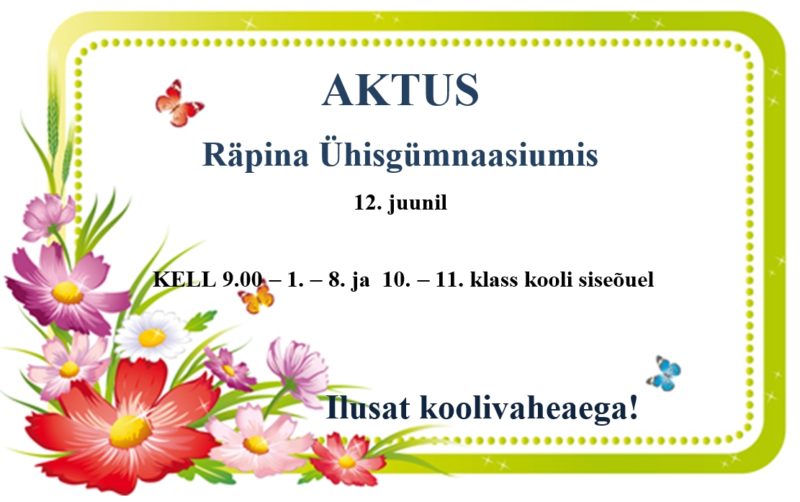 Aktus Räpina Ühisgümnaasiumi siseõuel