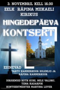 Hingedepäeva kontsert @ Räpina Püha Miikaeli kirik | Räpina | Põlva maakond | Eesti