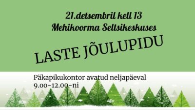 Laste jõulupidu @ Meeksi Valla  Seltsikeskus | Mehikoorma | Tartu maakond | Eesti