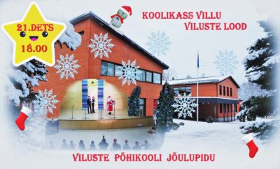 Viluste Põhikooli jõulupidu @ Viluste Põhikool