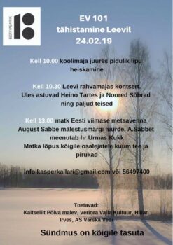 EV 101 tähistamine Leevil @ Leevi Rahvamaja | Leevi | Põlva maakond | Eesti