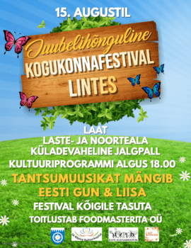 Linte kogukonnafestival "Kõik koos, pidu hoos" @ Linte | Linte | Põlva maakond | Eesti