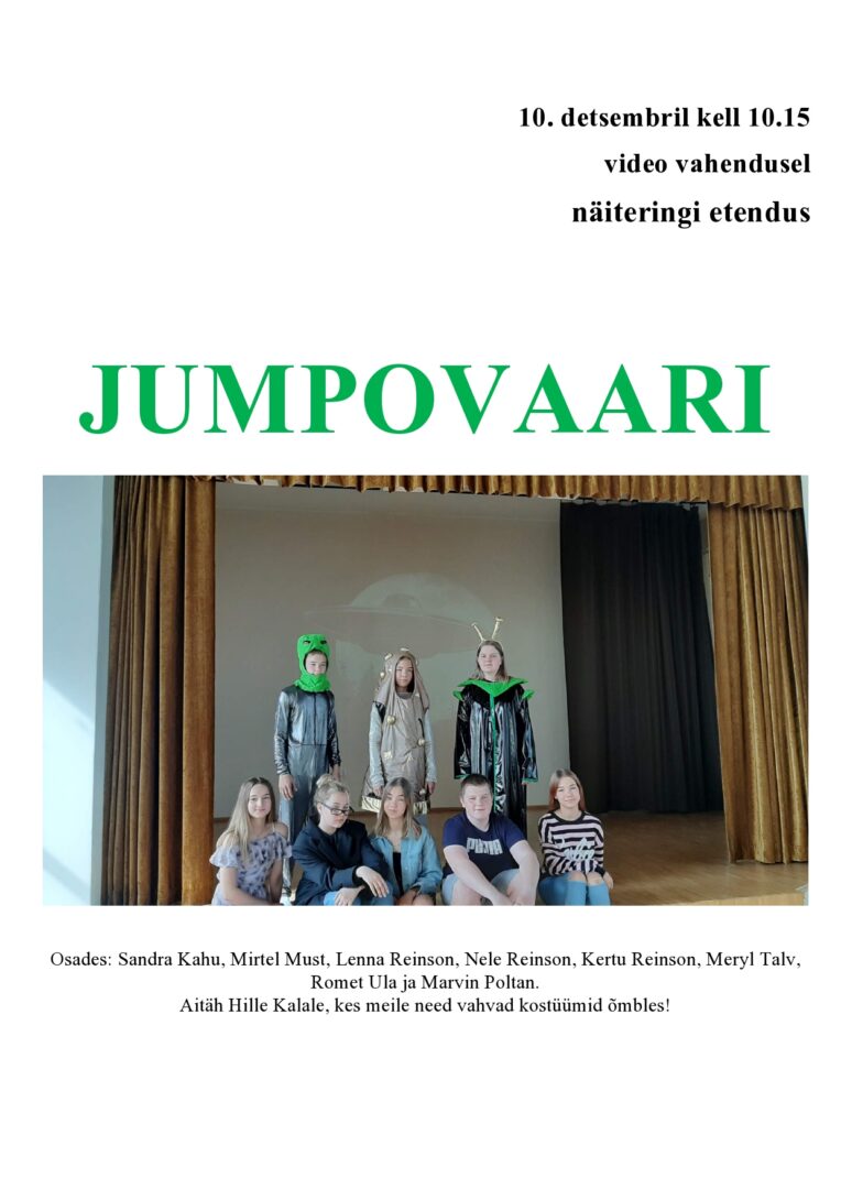 Video vahendusel näiteringi etendus „Jumpovaari“