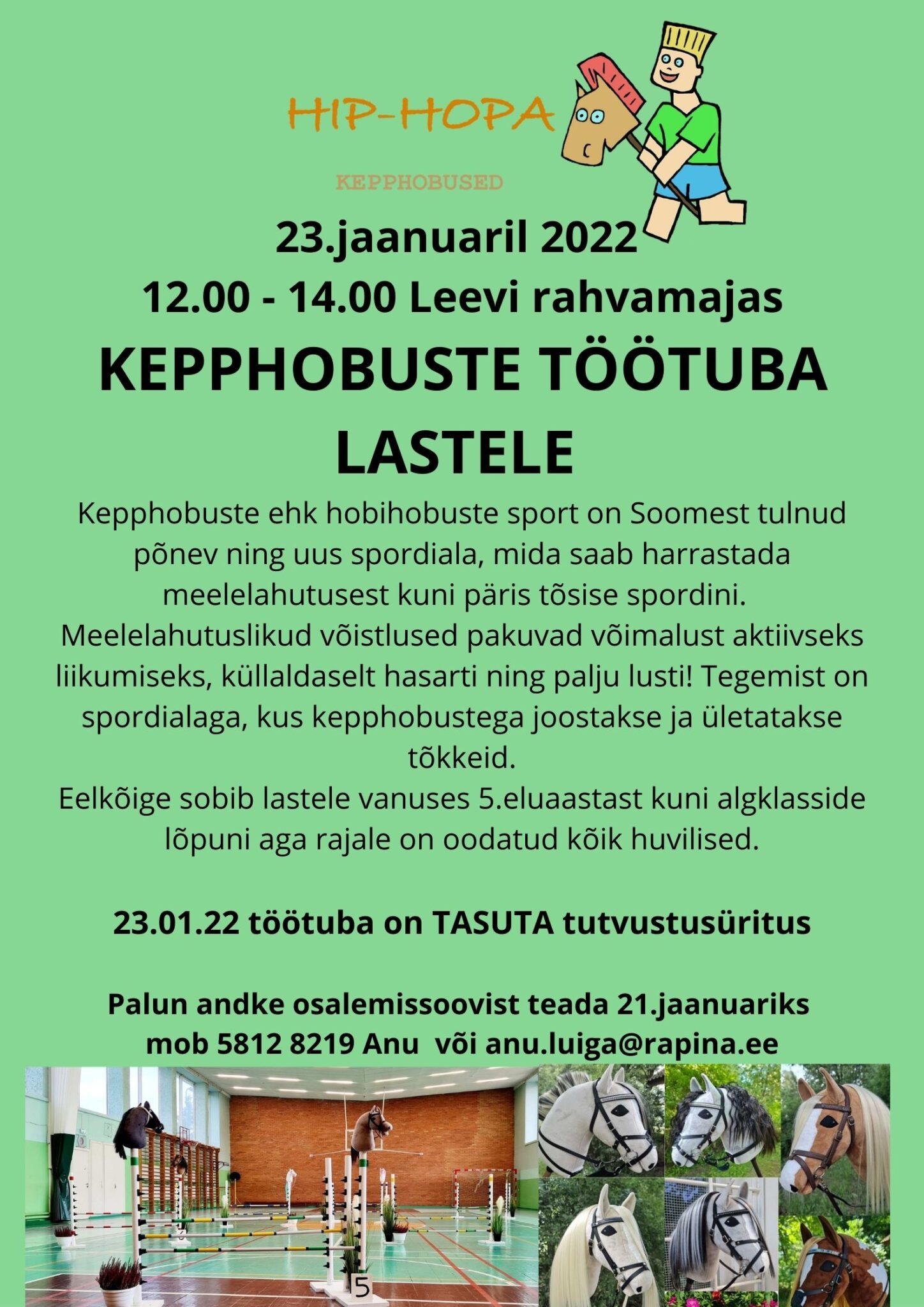 Kepphobuste töötuba lastele @ Leevi rahvamaja | Leevi | Põlva maakond | Eesti
