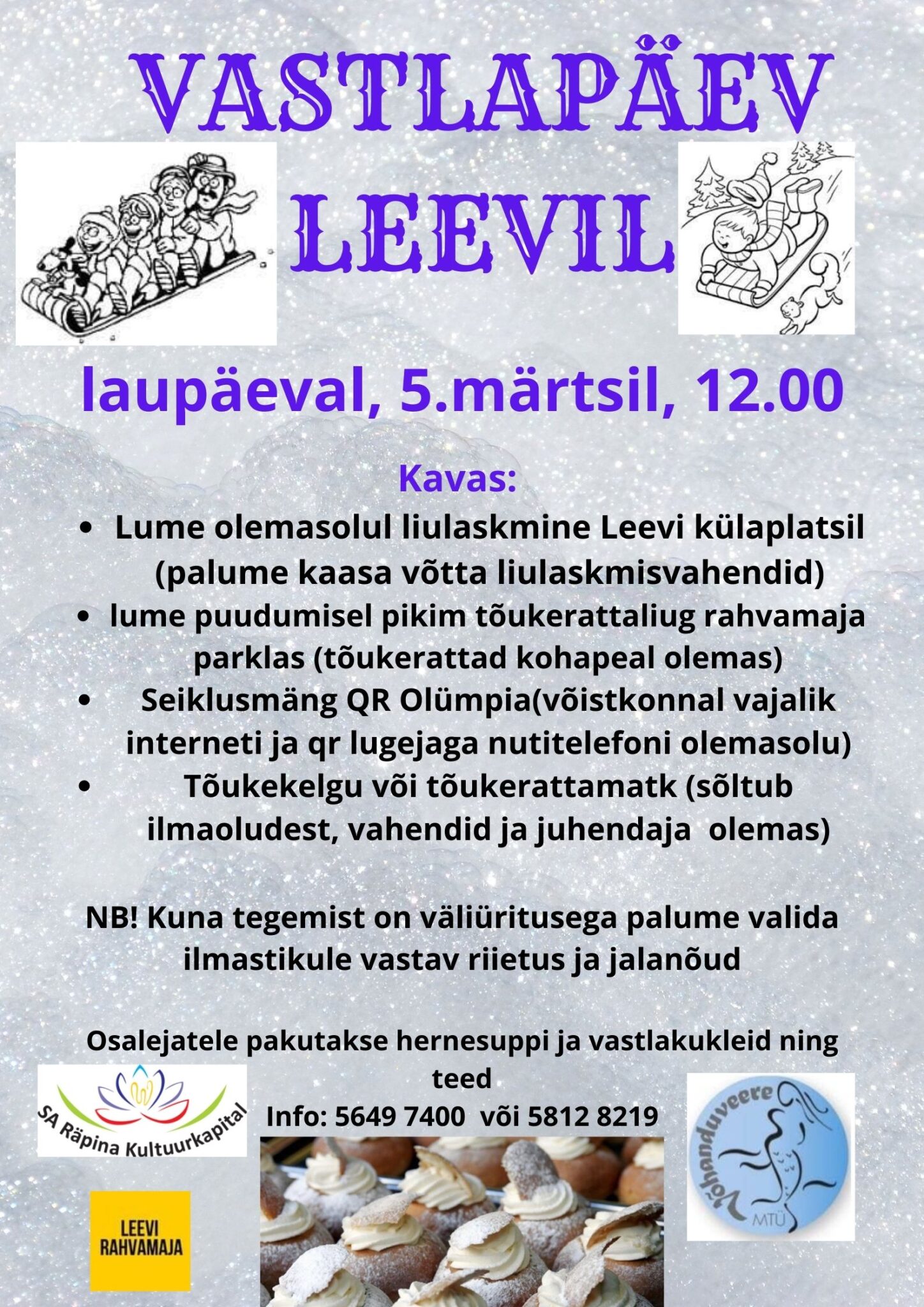 Vastlapäev Leevil @ Leevi külaplats ja laululava, rahvamaja uus parkla | Leevi | Põlva maakond | Eesti