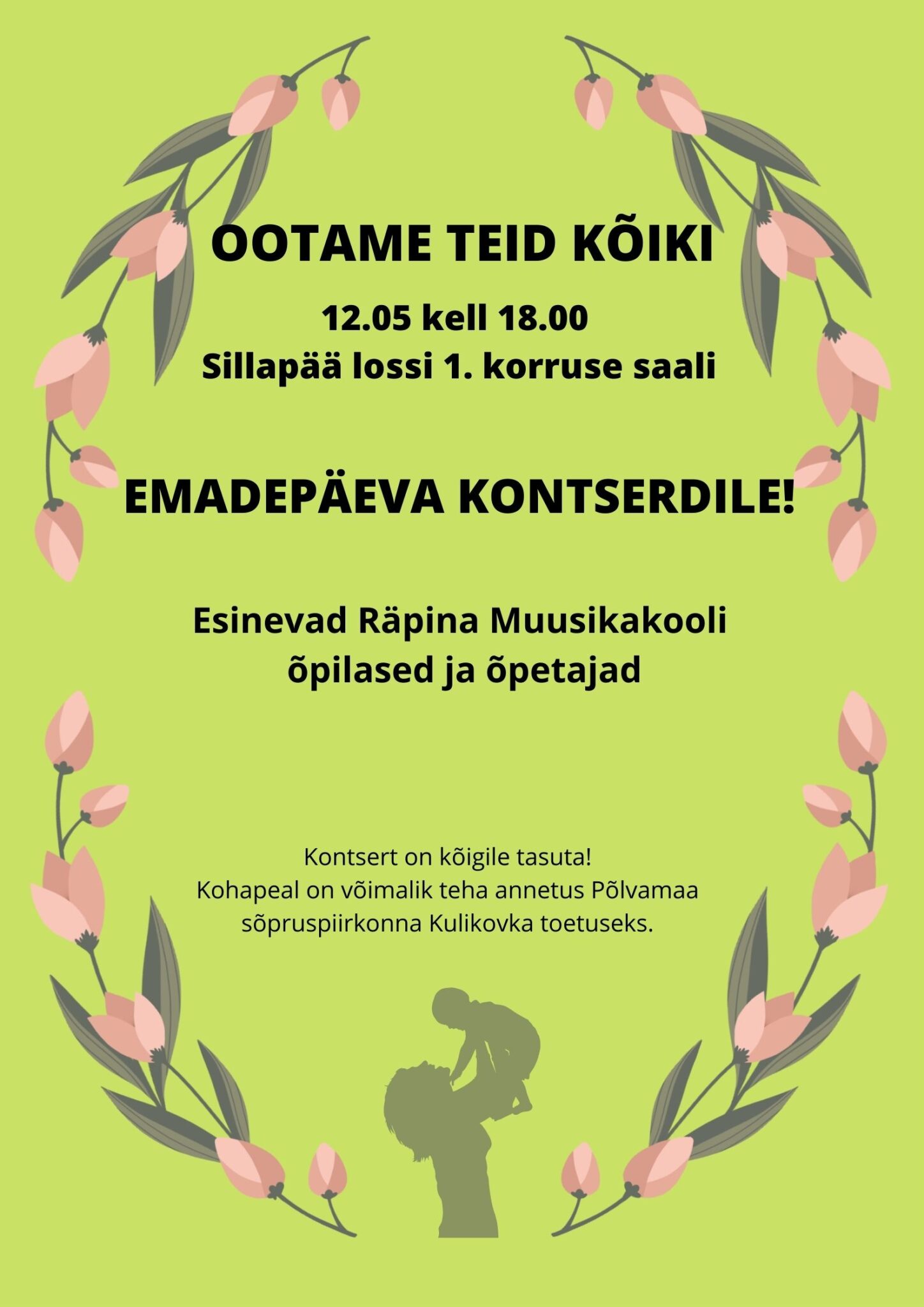 Emadepäeva kontsert @ Sillapää lossi saal | Räpina | Põlva maakond | Eesti