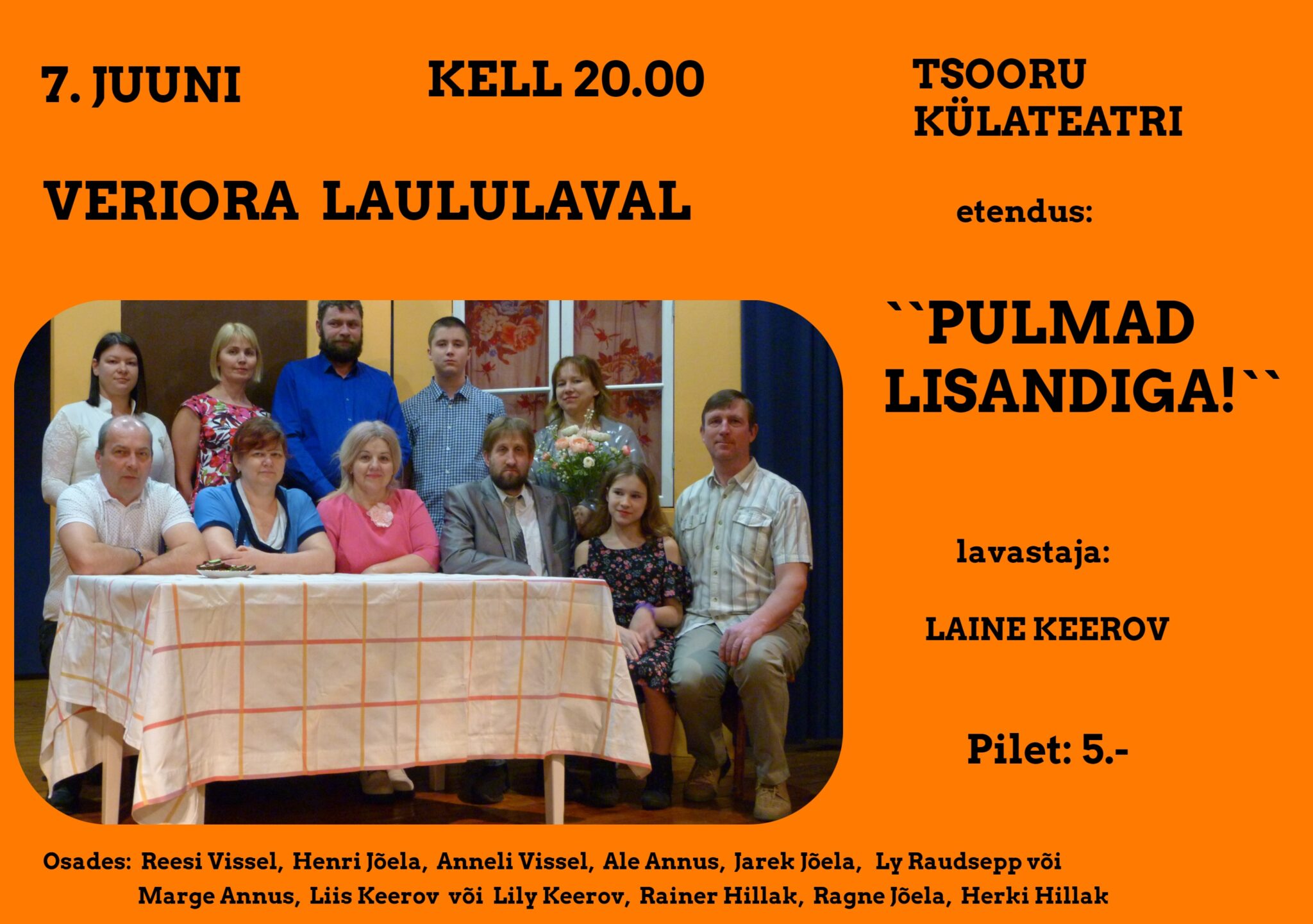 Tsooru külateatri etendus "Pulmad lisandiga" Veriora laululaval @ Veriora | Põlva maakond | Eesti
