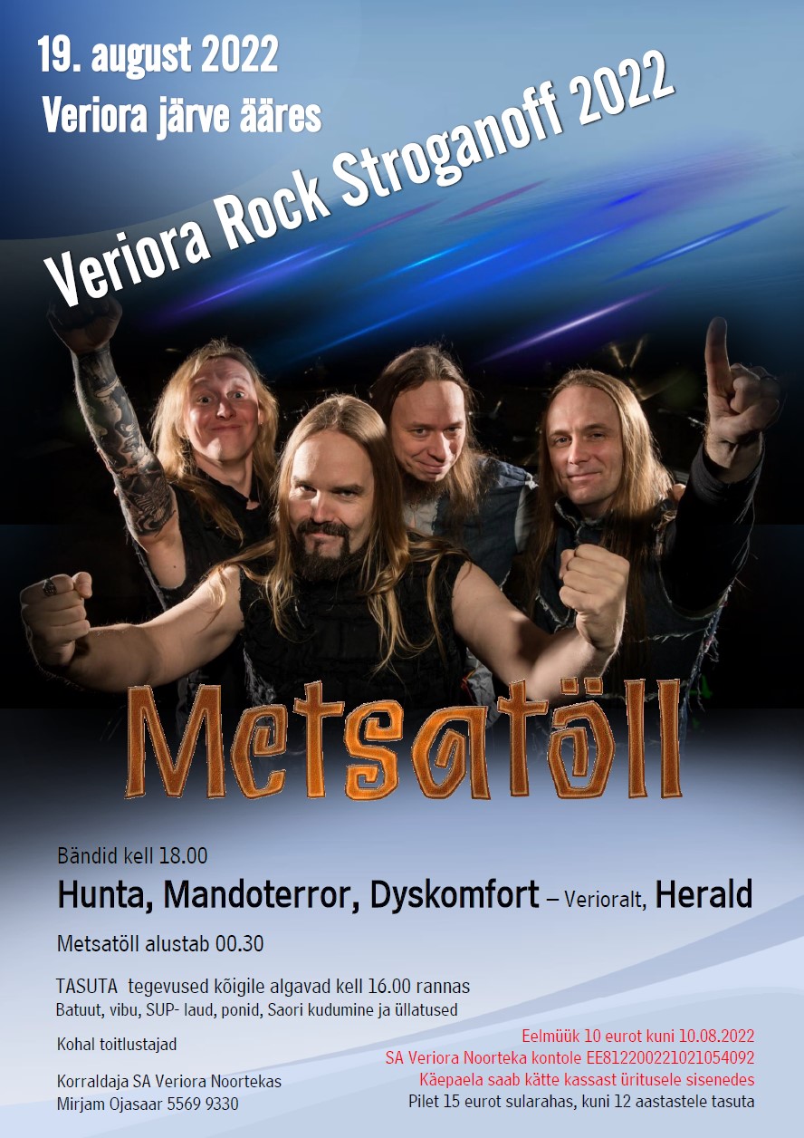 Veriora Rock Stroganoff @ Veriora | Põlva maakond | Eesti