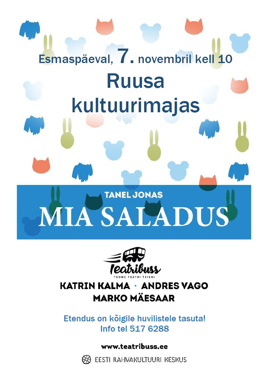 Teatribussi etendus lastele "Mia saladus" @ Ruusa kultuurimaja | Ruusa | Põlva maakond | Eesti