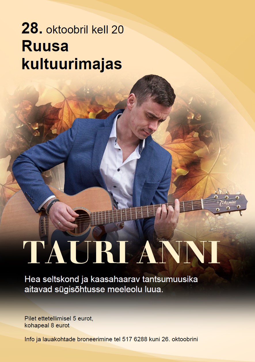 Tantsuõhtu, esineb Tauri Anni @ Ruusa kultuurimaja | Ruusa | Põlva maakond | Eesti