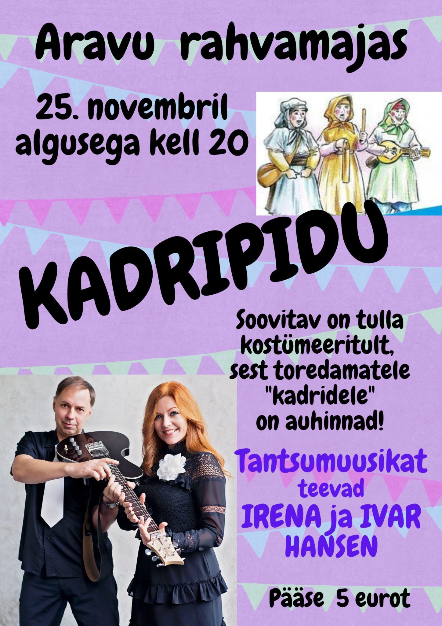 Kadrikarneval @ Aravu rahvamaja | Aravu | Tartu maakond | Eesti