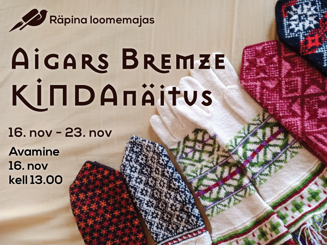 Aigars Bremze kindanäituse avamine @ Räpina loomemajas | Räpina | Põlva maakond | Eesti