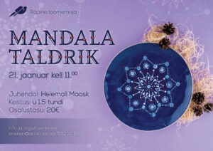 Mandala taldriku töötuba @ Räpina | Põlva maakond | Eesti