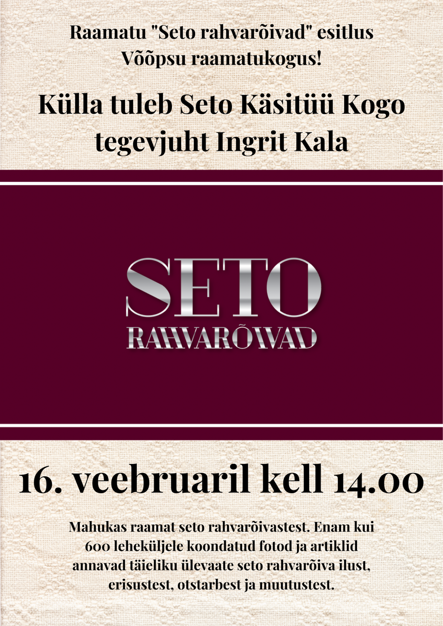 Raamatu "Seto rahvarõivad" tutvustus @ Võõpsu raamatukogus | Võõpsu | Põlva maakond | Eesti