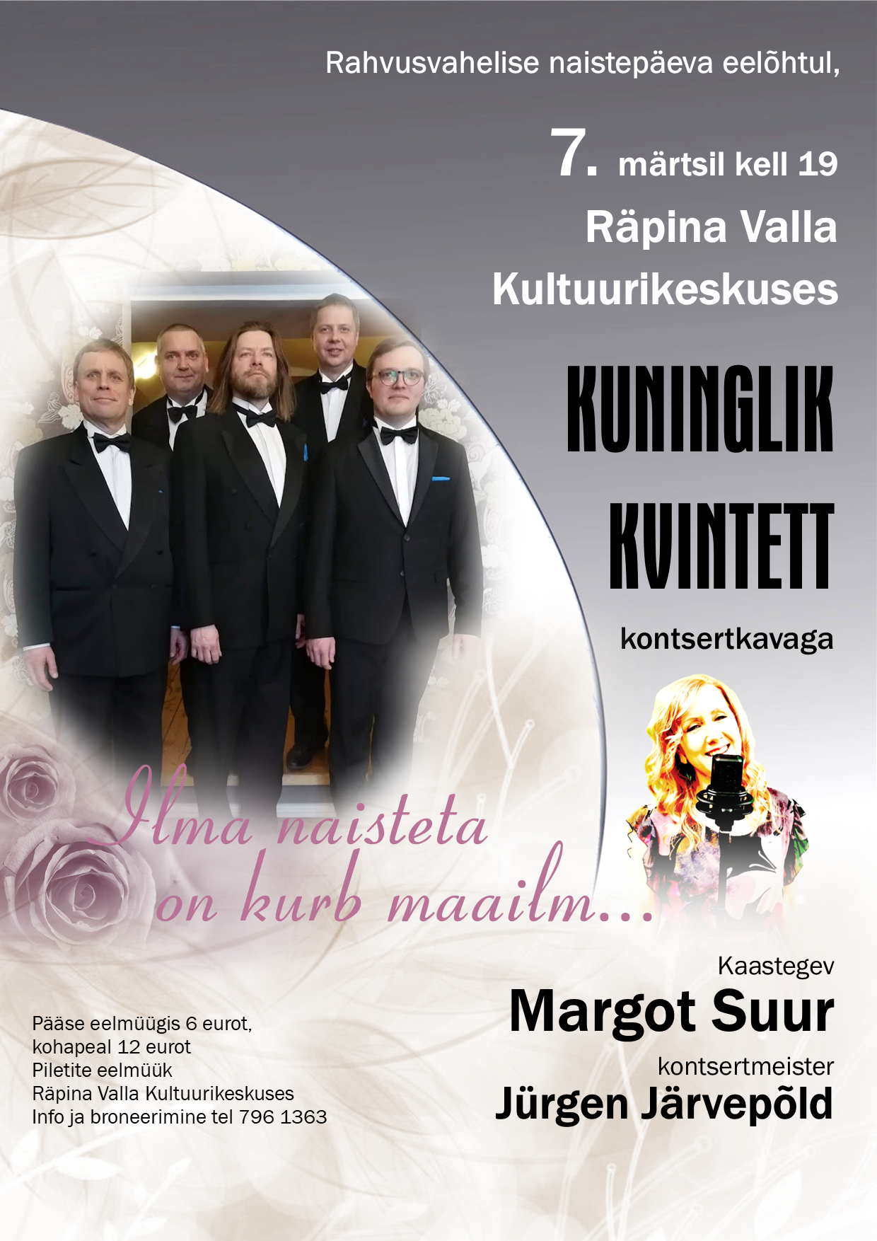 Kuninglik Kvintett kontsertkavaga "Ilma naisteta on kurb maailm" @ Räpina Valla Kultuurikeskus | Räpina | Põlva maakond | Eesti
