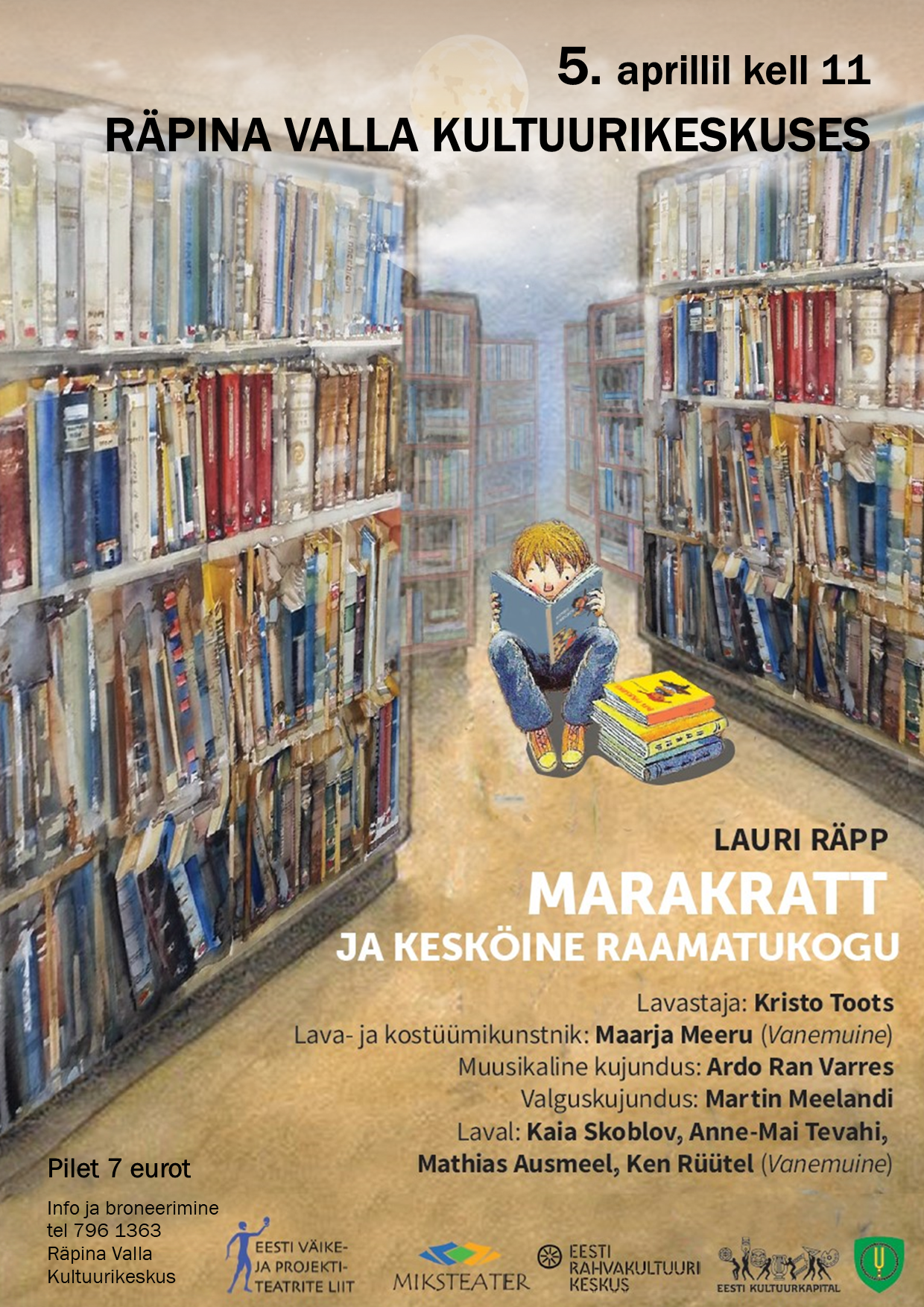 Lastelavastus „Marakratt ja kesköine raamatukogu” @ Räpina Valla Kultuurikeskus | Räpina | Põlva maakond | Eesti