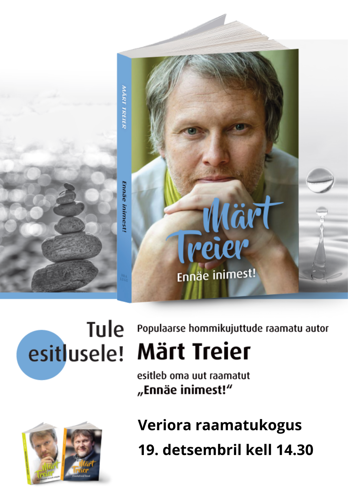 Märt Treier esitleb oma uut raamatut "Ennäe inimest" Veriora raamatukogus @ Veriora raamatukogu | Veriora | Põlva maakond | Eesti