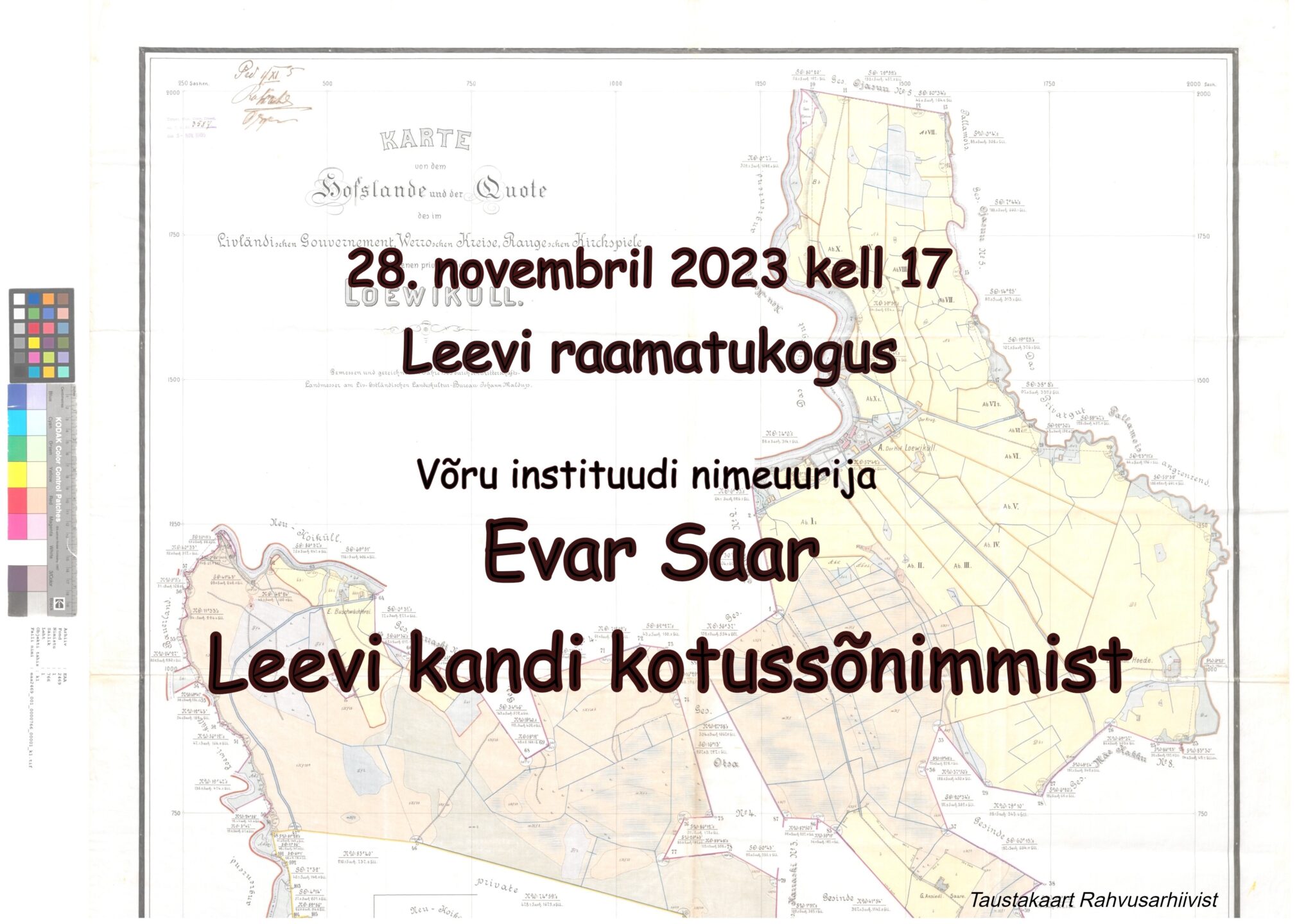 Nimeuurija Evar Saar Leevi kandi kotussõnimmist @ Leevi raamatukogu | Leevi | Põlva maakond | Eesti