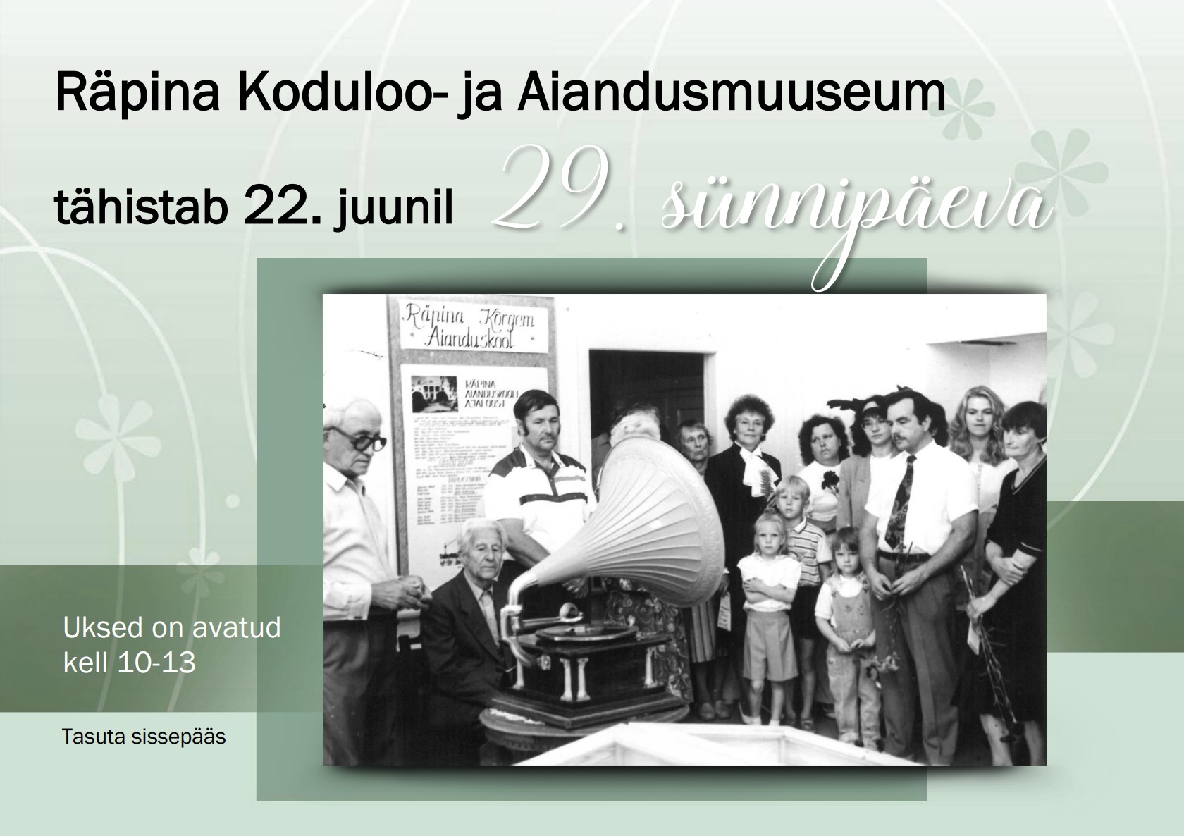 Räpina Koduloo- ja Aiandusmuuseumi 29. sünnipäev @ Sillapää loss | Räpina | Põlva maakond | Eesti