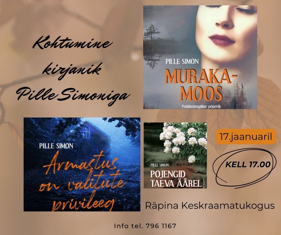 Kohtumine kirjanik Pille Simoniga @ Räpina Keskraamatukogu | Räpina | Põlva maakond | Eesti
