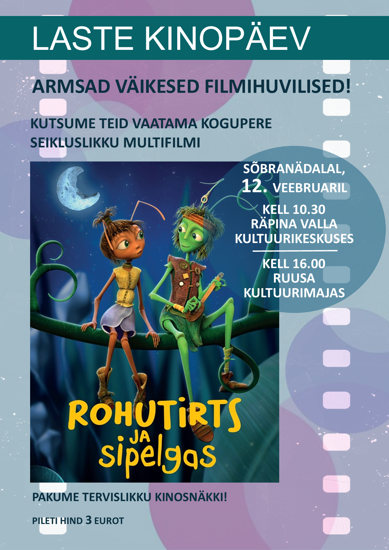 Sõbranädal: kogupere multifilm "Rohutirts ja sipelgas" @ Ruusa kultuurimaja | Ruusa | Põlva maakond | Eesti