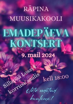 Räpina Muusikakooli emadepäeva kontsert @ Sillapää lossi I korruse saal | Räpina | Põlva maakond | Eesti