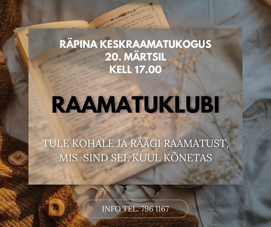 Raamatklubi Räpina Keskraamatukogus @ Räpina Keskraamatukogu | Räpina | Põlva maakond | Eesti