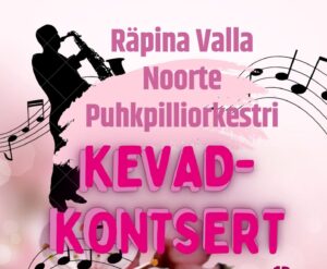 Räpina Valla Noorte Puhkpilliorkestri kevadkontsert @ Räpina valla Kultuurikeskus | Räpina | Põlva maakond | Eesti