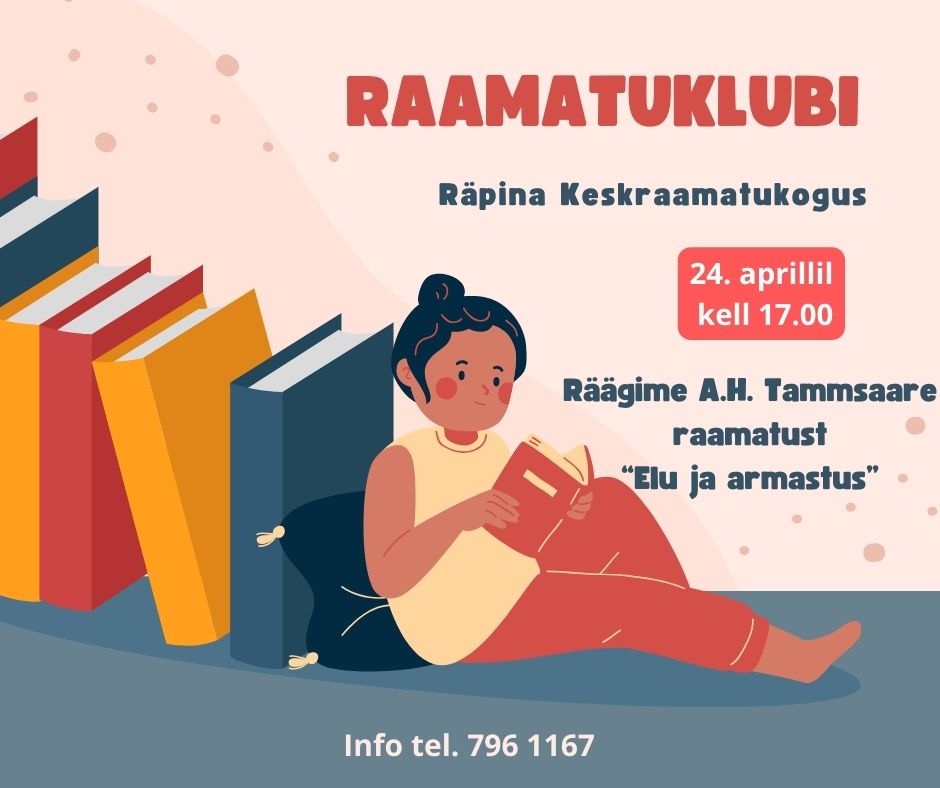Raamatuklubi Räpina Keskraamatukogus @ Räpina Keskraamatukogu | Räpina | Põlva maakond | Eesti
