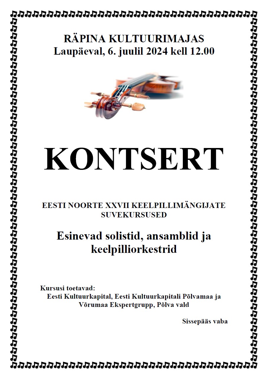 Eesti noorte XXVII keelpillimängijate suvekursuste kontsert @ Räpina Valla Kultuurikeskus | Räpina | Põlva maakond | Eesti