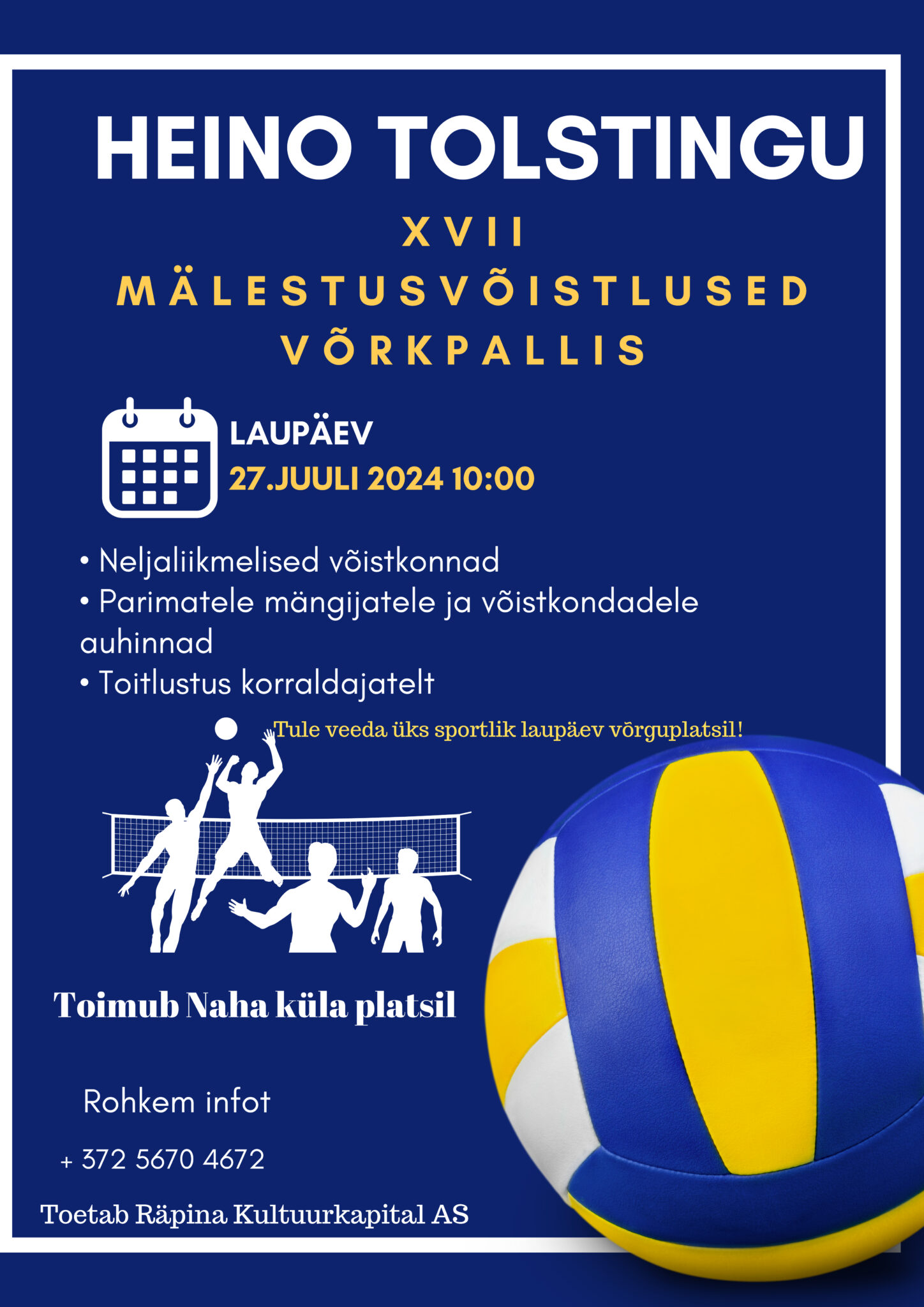 Heino Tolstingu XVII mälestusvõistlused võrkpallis Naha küla platsil @ Naha küla plats