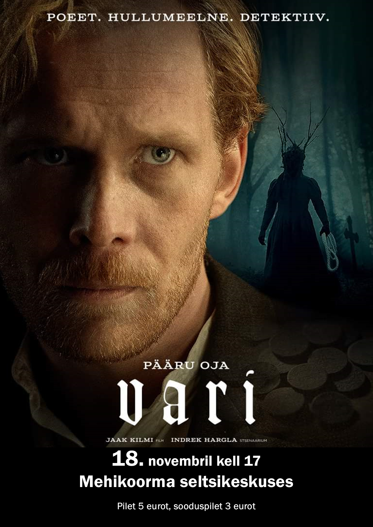Filmiõhtu "Vari" @ Mehikoorma seltsikeskus | Mehikoorma | Põlva maakond | Eesti