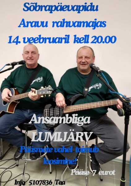 Sõbrapäeva pidu @ Aravu rahvamaja | Aravu | Põlva maakond | Eesti