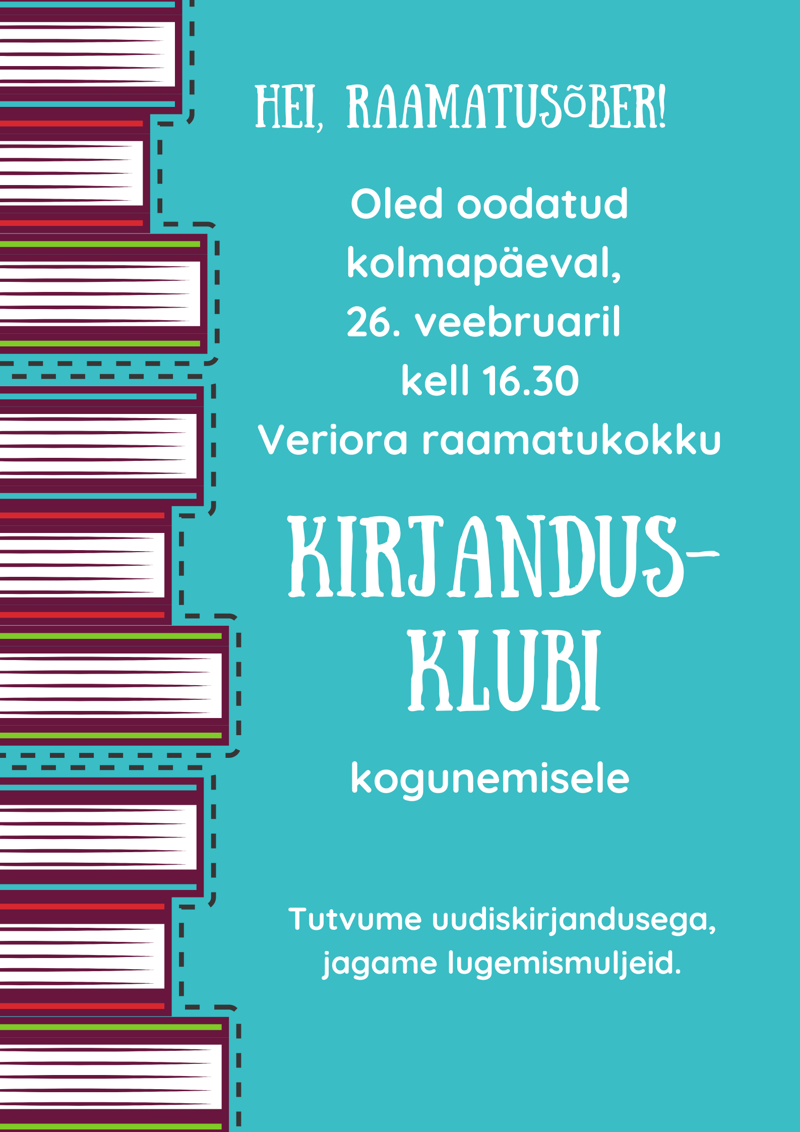 Kirjandusklubi kohtumine @ Veriora raamatukogu | Veriora | Põlva maakond | Eesti