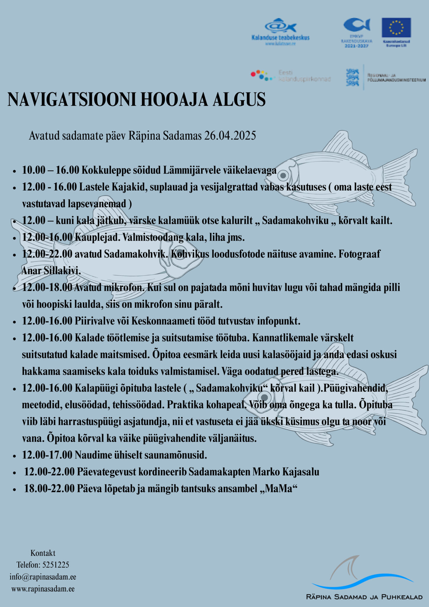 Avatud kalasadamate päev ja navigatsioonihooaja avamine Räpina sadamas @ Räpina sadam | Põlva maakond | Eesti