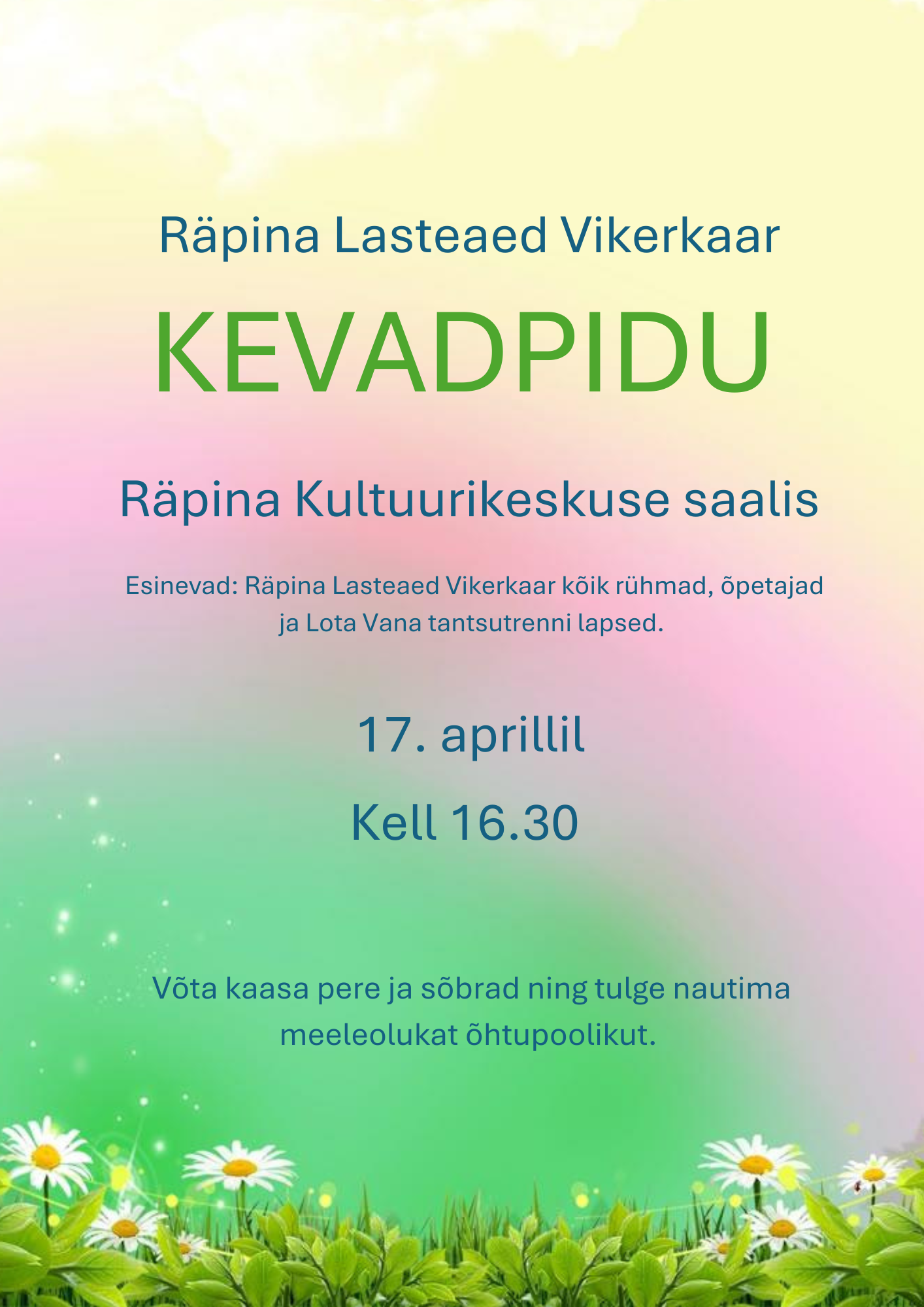 Räpina Lasteaed Vikerkaar Kevadpidu Räpina Kultuurikeskuses @ Räpina Valla Kultuurikeskus | Räpina | Põlva maakond | Eesti