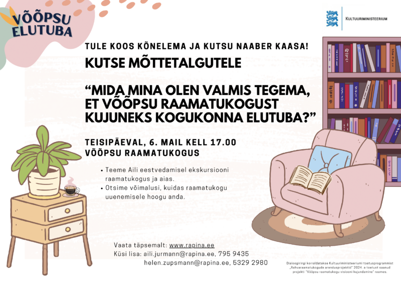 Mõttetalgud “Mida mina olen valmis tegema, et Võõpsu raamatukogust kujuneks kogukonna elutuba?” @ Võõpsu raamatukogu | Võõpsu | Põlva maakond | Eesti