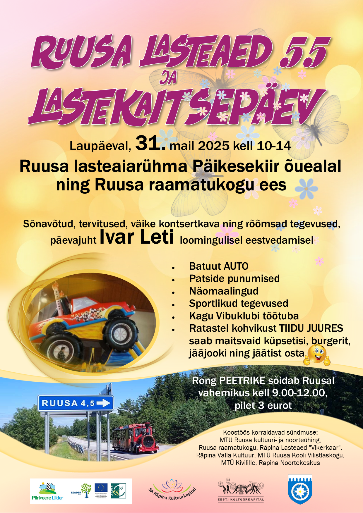 Lastekaitsepäev. Ruusa lasteaed 55 @ Ruusa lasteaia/raamatukogu juures | Ruusa | Põlva maakond | Eesti