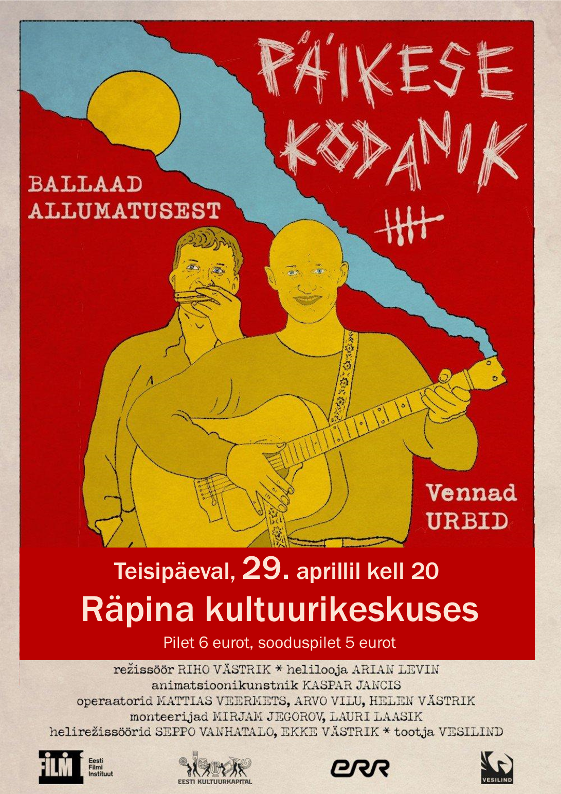 Film "Päikesekodanik" @ Räpina kultuurikeskus | Räpina | Põlva maakond | Eesti