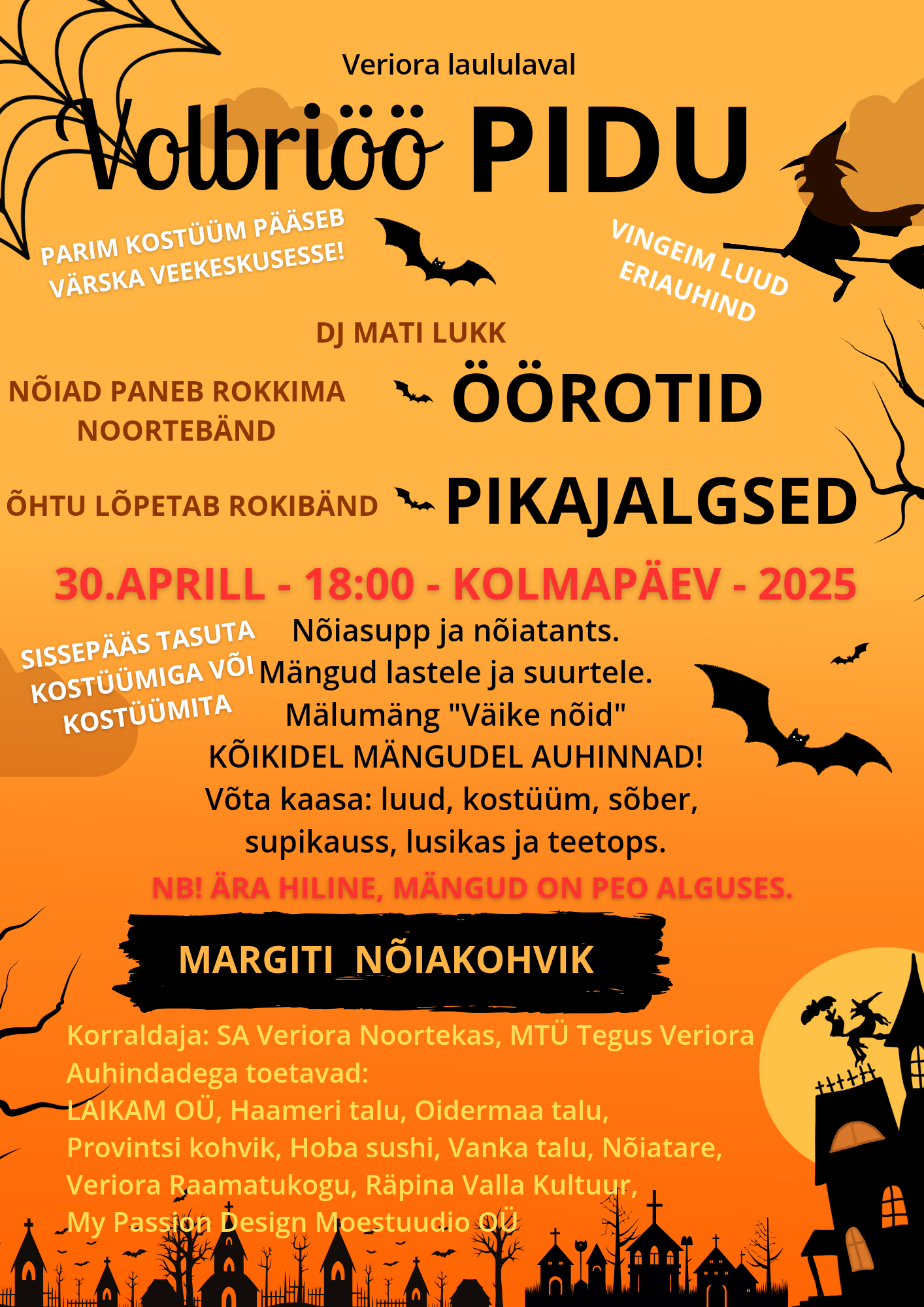 Volbriöö pidu Veriora laululaval @ Veriora laululava | Põlva maakond | Eesti