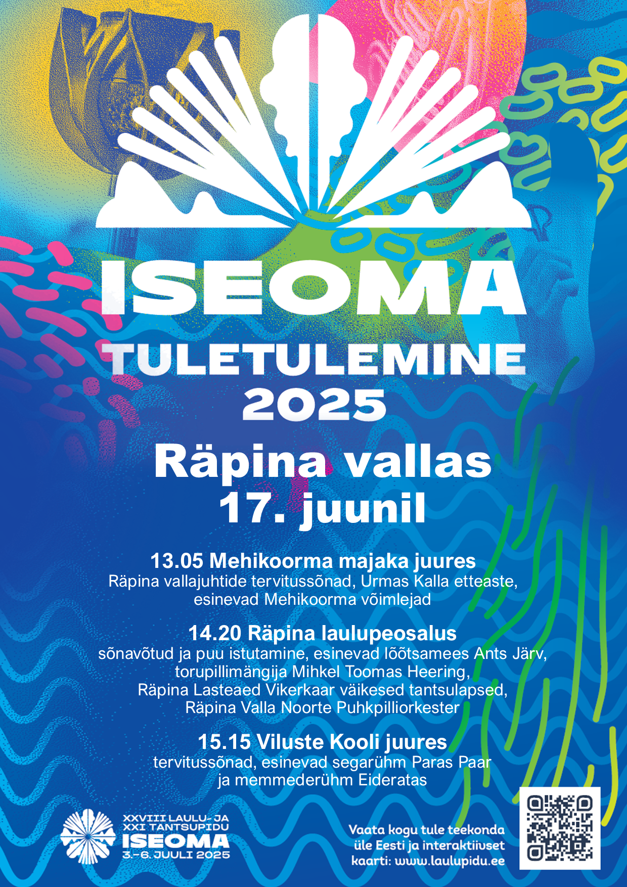 Iseoma Tuletulemine 2025 Räpina vallas @ Mehikoorma majakas, Räpina laulupeosalu, Viluste Kool