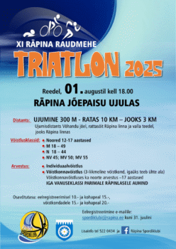 XI Räpina Raudmehe triatlon @ Räpina jõepaisu ujula