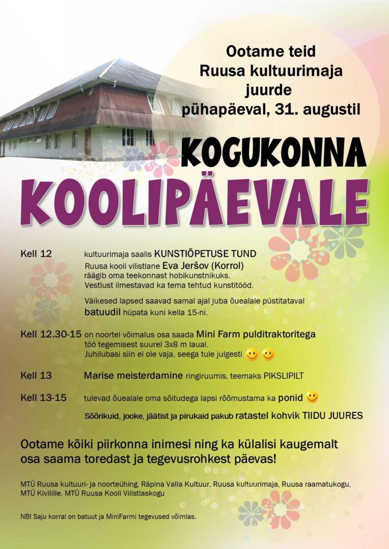 "Kogukonna koolipäev" Ruusa kultuurimajas ja pargis @ Ruusa kultuurimaja | Ruusa | Põlva maakond | Eesti