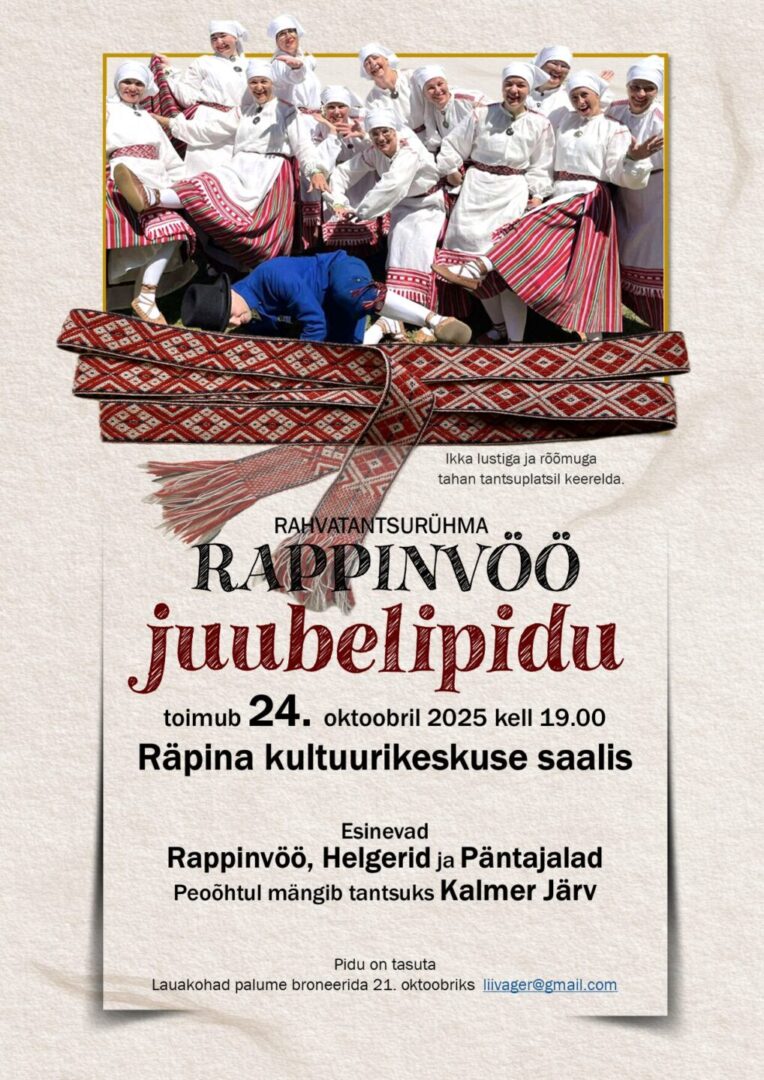 Rappinvöö juubelipidu Räpina kultuurikeskuses @ Räpina kultuurikeskus | Räpina | Põlva maakond | Eesti